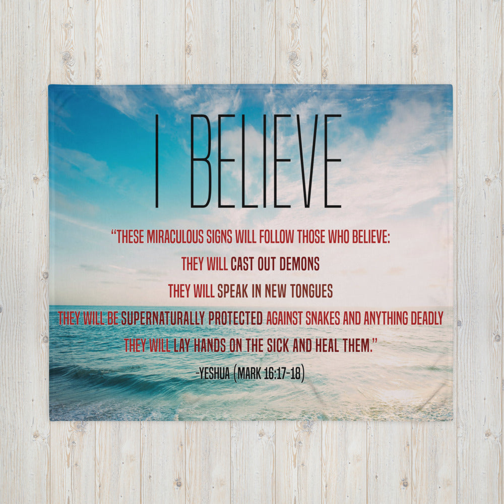 These Miraculous Signs Will Follow Those Who Believe - Throw Blanket